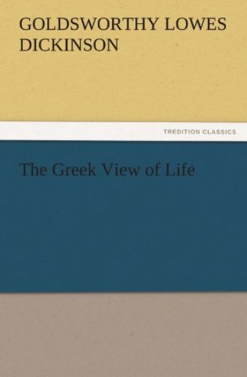 The Greek View of Life