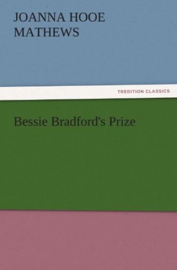 Bessie Bradford's Prize