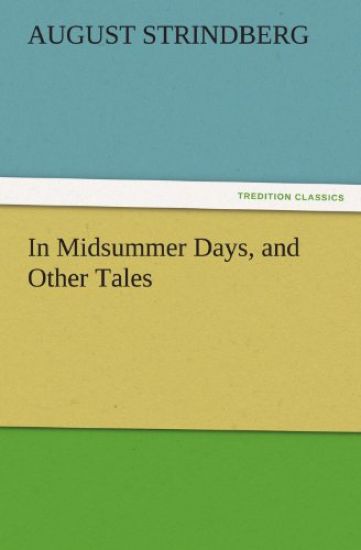 In Midsummer Days, and Other Tales
