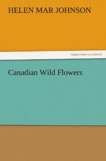 Canadian Wild Flowers