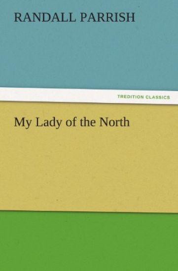My Lady of the North