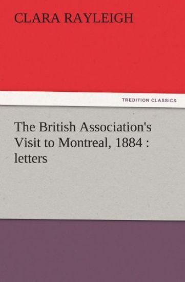 The British Association's Visit to Montreal, 1884