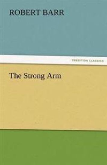 The Strong Arm