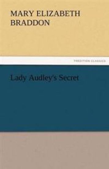 Lady Audley's Secret