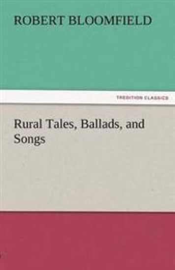 Rural Tales, Ballads, and Songs