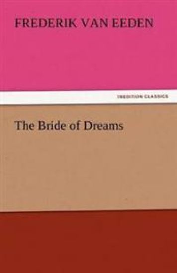 The Bride of Dreams
