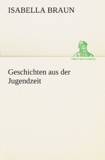 Geschichten Aus Der Jugendzeit