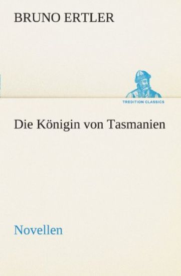 Die Konigin Von Tasmanien