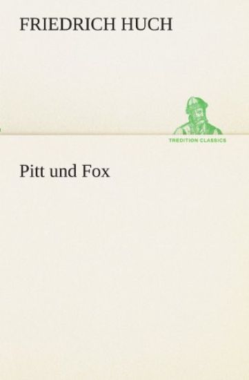 Pitt Und Fox