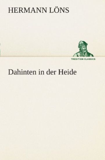 Dahinten in Der Heide