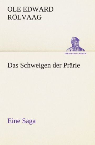 Das Schweigen Der Prarie