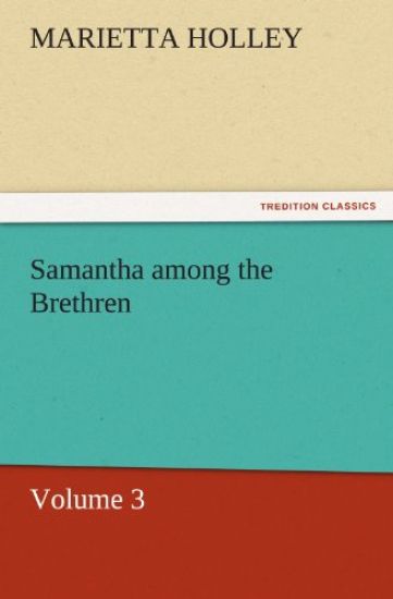 Samantha Among the Brethren - Volume 3
