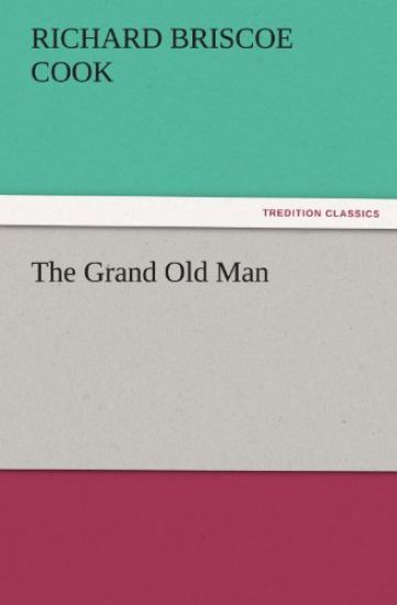 The Grand Old Man