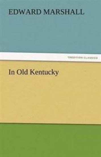 In Old Kentucky