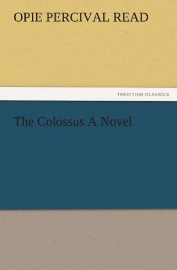 The Colossus a Novel