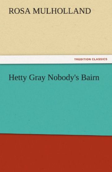 Hetty Gray Nobody's Bairn