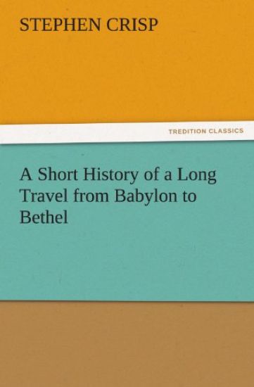 A Short History of a Long Travel from Babylon to Bethel