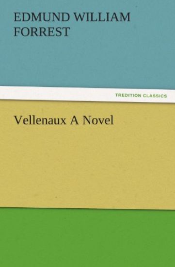 Vellenaux a Novel