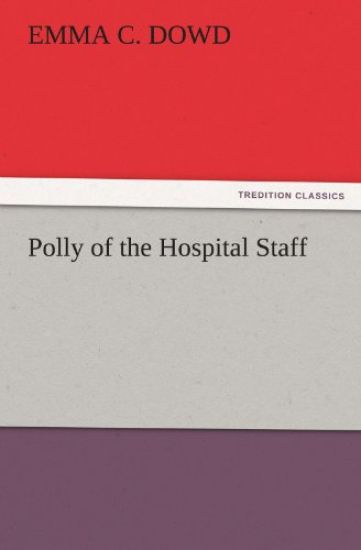 Polly of the Hospital Staff