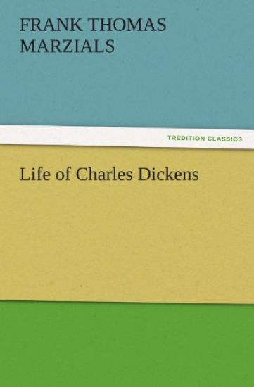 Life of Charles Dickens