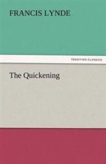 The Quickening