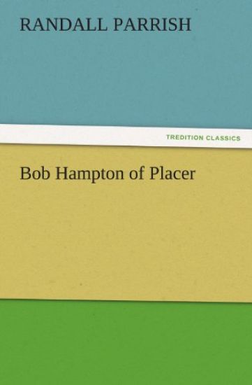 Bob Hampton of Placer
