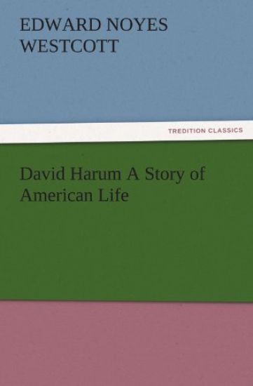 David Harum A Story of American Life