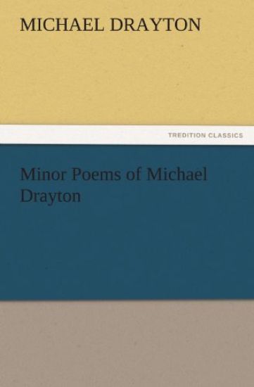 Minor Poems of Michael Drayton