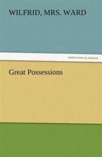 Great Possessions