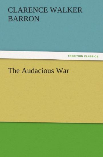 The Audacious War