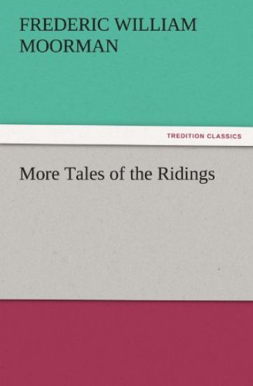 More Tales of the Ridings