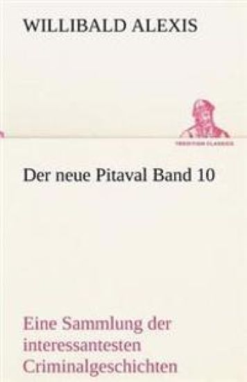 Der Neue Pitaval Band 10