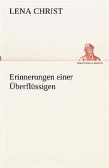 Erinnerungen einer Überflüssigen