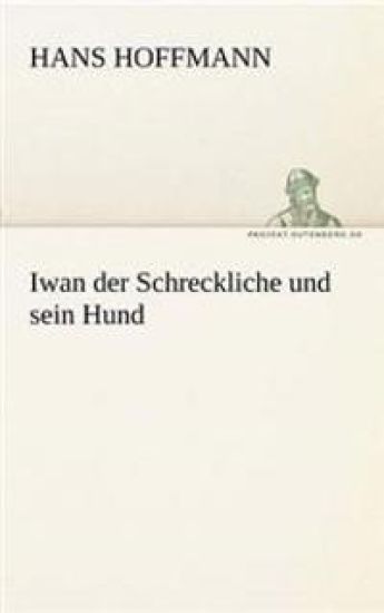 Iwan Der Schreckliche Und Sein Hund