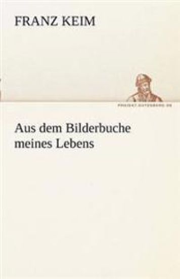 Aus Dem Bilderbuche Meines Lebens