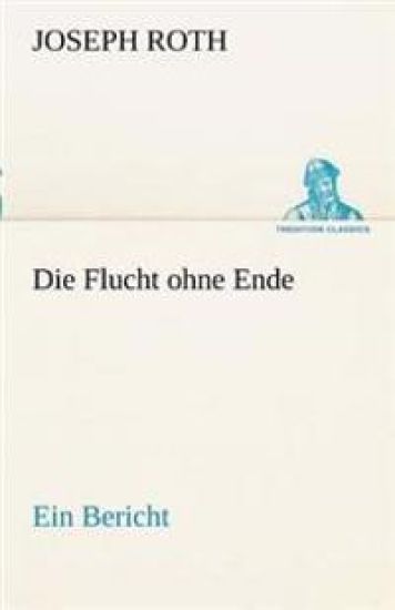 Die Flucht Ohne Ende