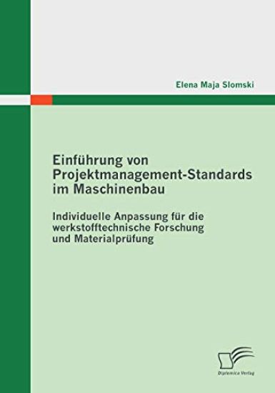 Einführung von Projektmanagement-Standards im Maschinenbau