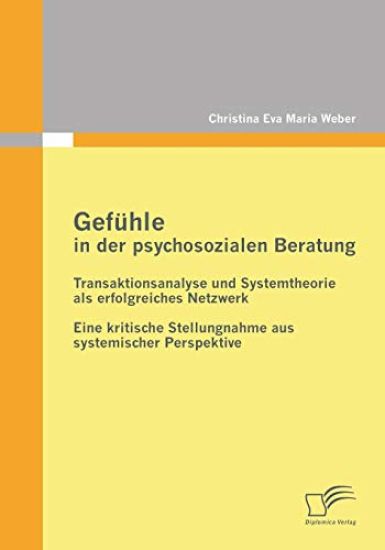 Gefühle in der psychosozialen Beratung
