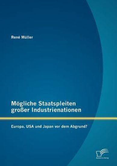 Mögliche Staatspleiten großer Industrienationen