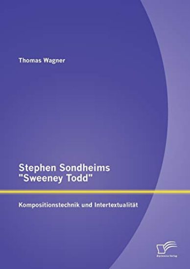 Stephen Sondheims Sweeney Todd