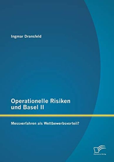 Operationelle Risiken und Basel II