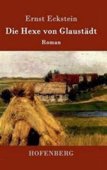Die Hexe von Glaustädt