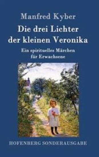 Die drei Lichter der kleinen Veronika