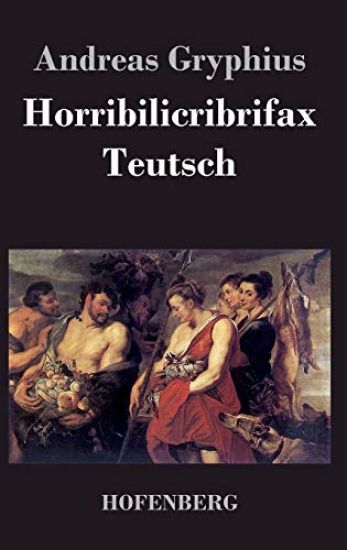 Horribilicribrifax Teutsch