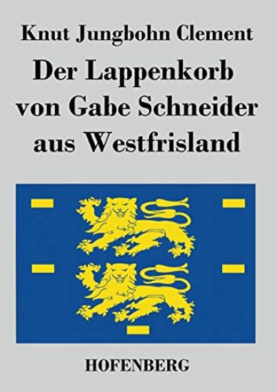 Der Lappenkorb von Gabe Schneider aus Westfrisland
