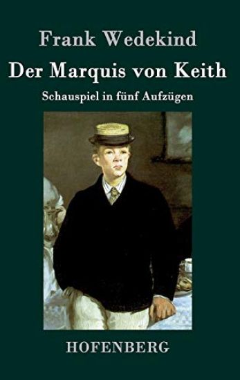 Der Marquis von Keith