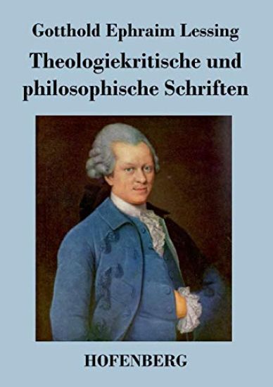 Theologiekritische und philosophische Schriften
