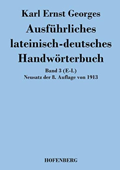 Ausführliches lateinisch-deutsches Handwörterbuch