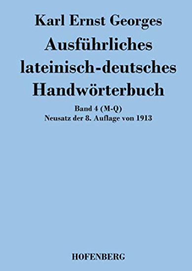 Ausführliches lateinisch-deutsches Handwörterbuch