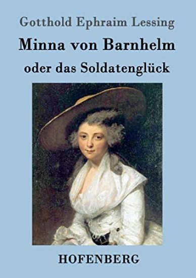 Minna von Barnhelm, oder das Soldatenglück